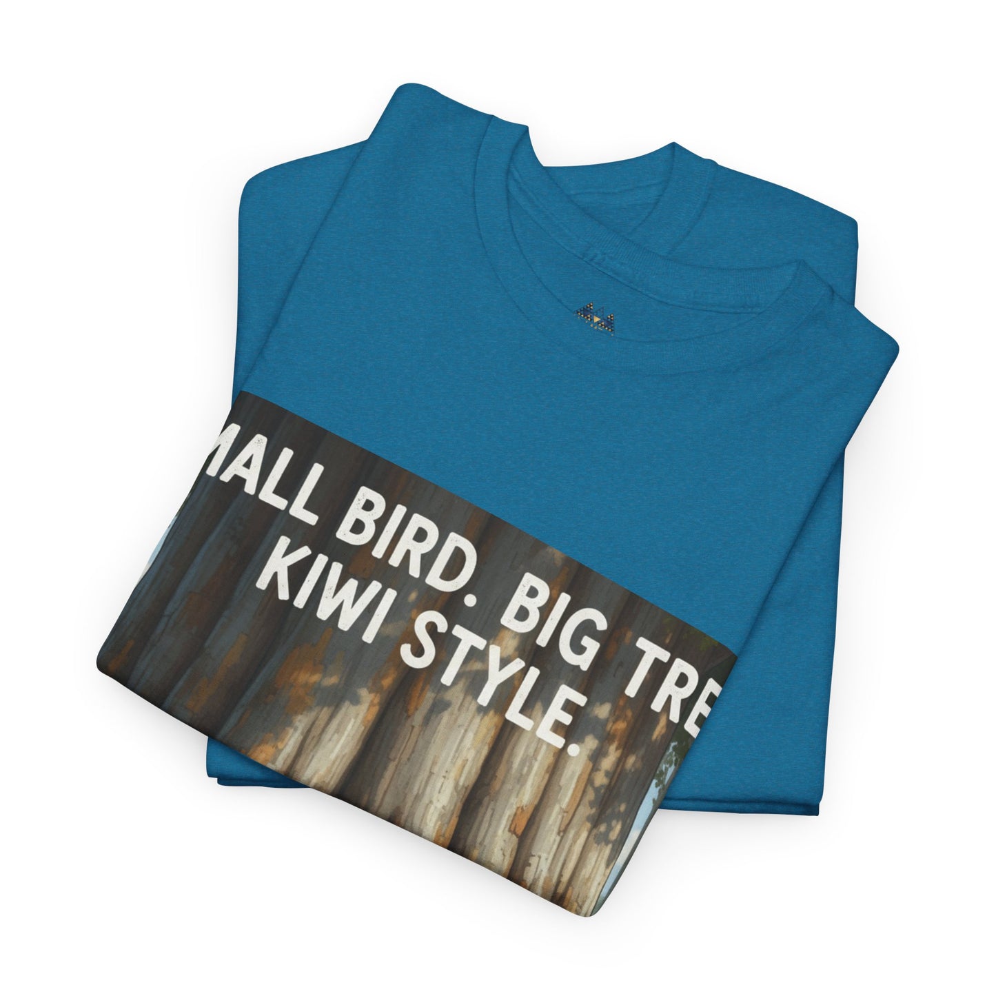 Teal T-shirt with diagonal graphic text 'SMALL BIRD. BIG TREE. KIWI STYLE'