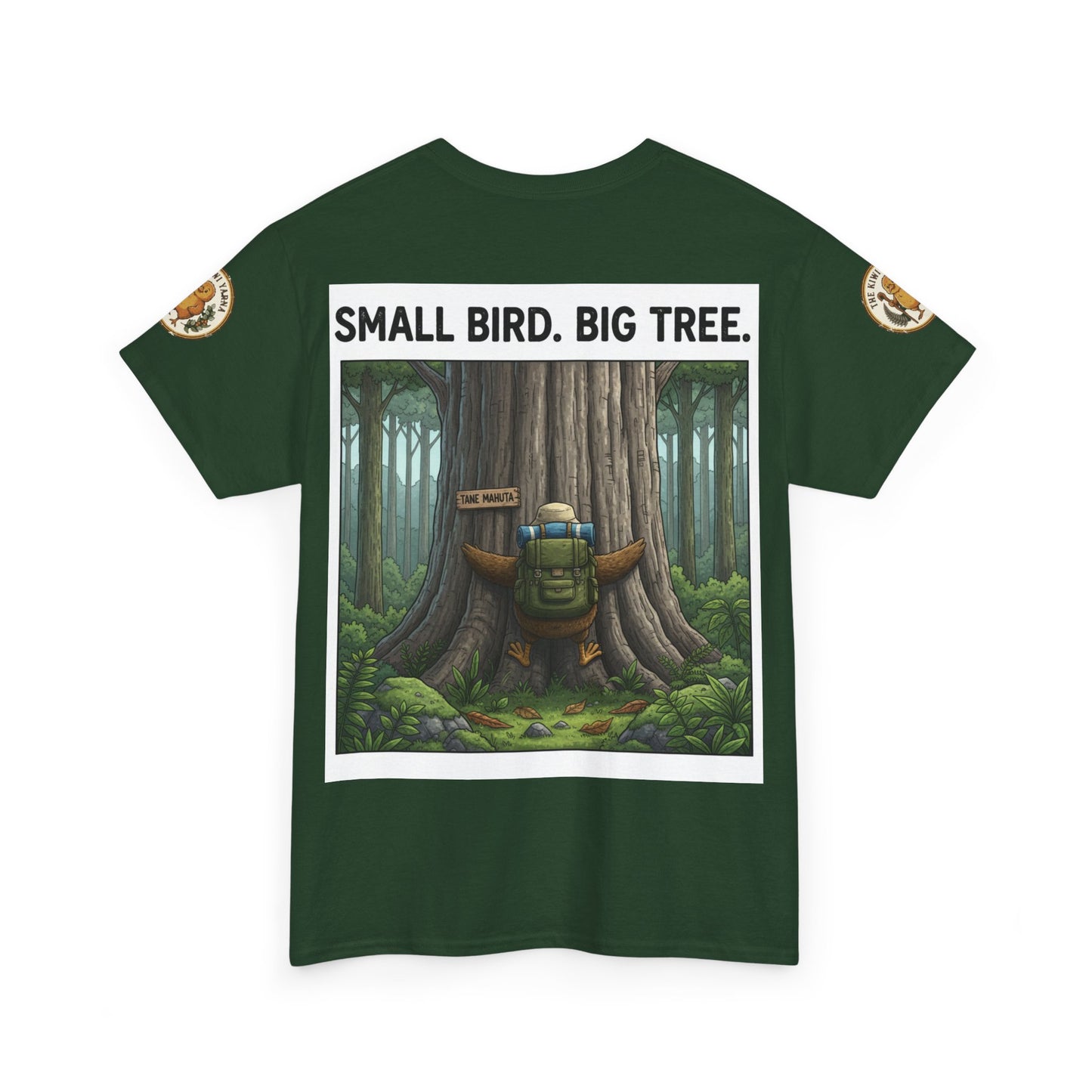 Dark green graphic T-shirt with forest tree artwork and “SMALL BIRD. BIG TREE.” print